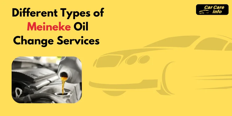 Meineke oil change type