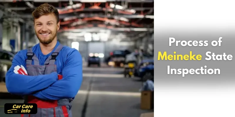 Process of Meineke State Inspection