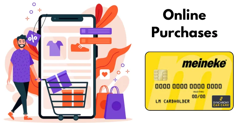 Online Purchases with Meineke Credit Card